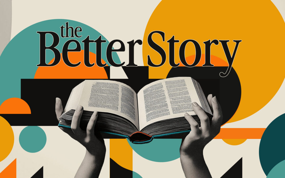 The Better Story of Work